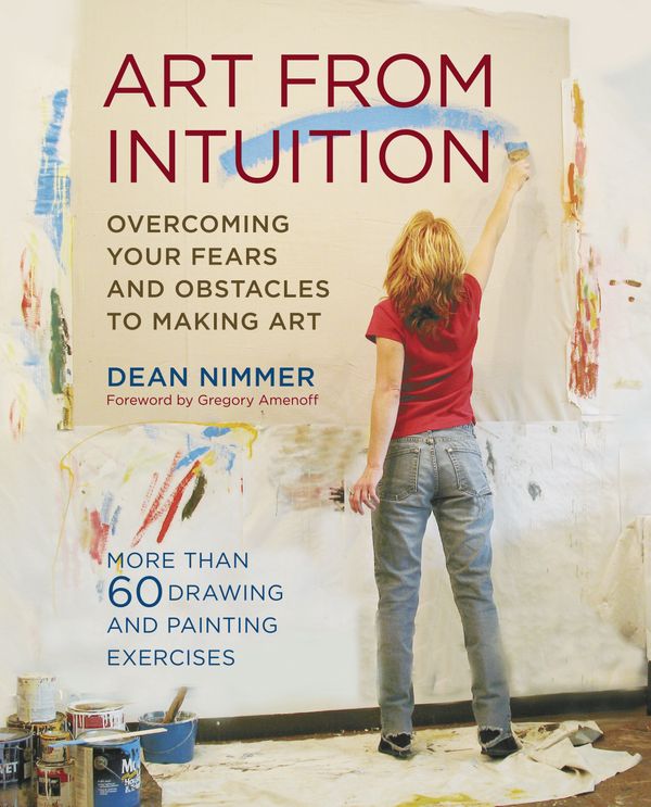 Cover Art for 9780823097500, Art From Intuition by Dean Nimmer