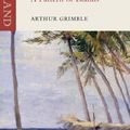 Cover Art for 9781906011451, A Pattern of Islands by Arthur Grimble