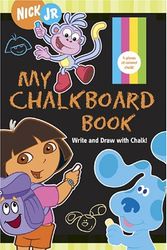 Cover Art for 9780811844215, My Chalkboard Book: Write and Draw with Chalk! by Chronicle Books, Nickelodeon
