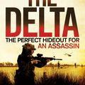 Cover Art for 9780857381132, The Delta by Tony Park