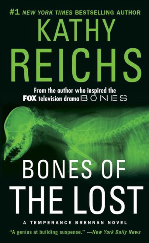 Cover Art for 9781439102459, Bones of the Lost by Kathy Reichs