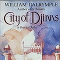 Cover Art for 9780002157254, City of Djinns by William Dalrymple