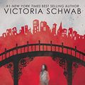 Cover Art for B081SS2RH2, Bridge of Souls (City of Ghosts #3) by Victoria Schwab