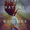 Cover Art for 0760789303562, The Nature of Witches by Rachel Griffin