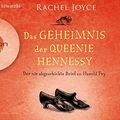 Cover Art for 9783839892800, Das Geheimnis der Queenie Hennessy (Hörbestseller): Der nie abgeschickte Brief an Harold Fry by Rachel Joyce