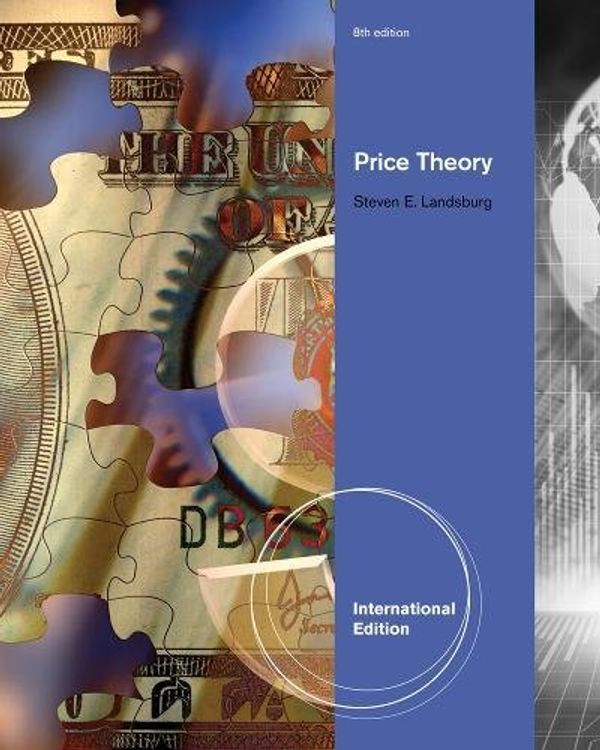 Cover Art for 9780538469487, Price Theory and Applications by Steven Landsburg