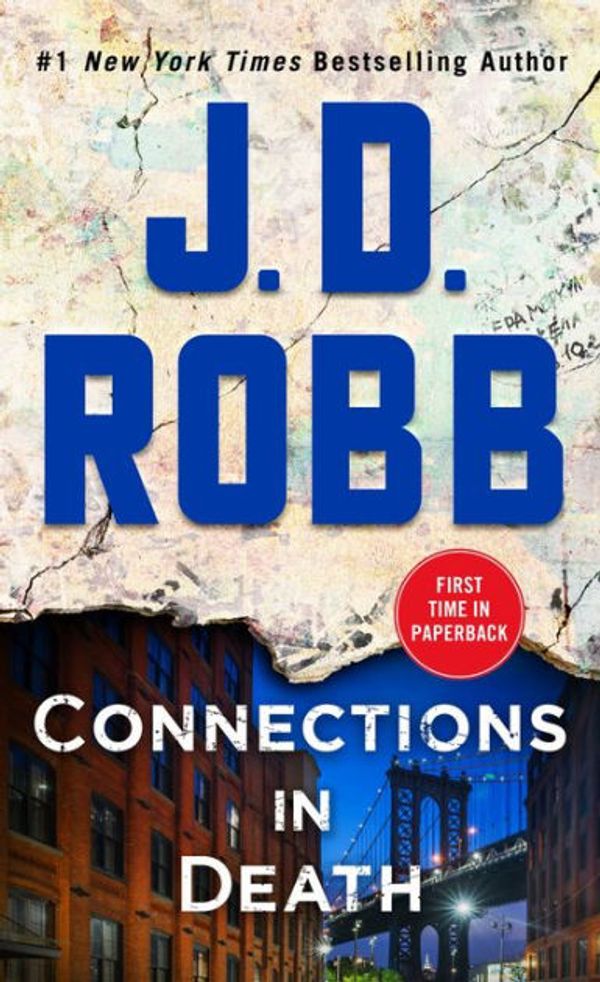 Cover Art for 9781250201584, Connections in Death by J. D. Robb