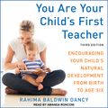 Cover Art for 9781977388292, You Are Your Child's First Teacher by Rahima Baldwin Dancy