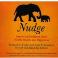 Cover Art for 9781596592704, Nudge by Cass R. Sunstein, Richard H. Thaler