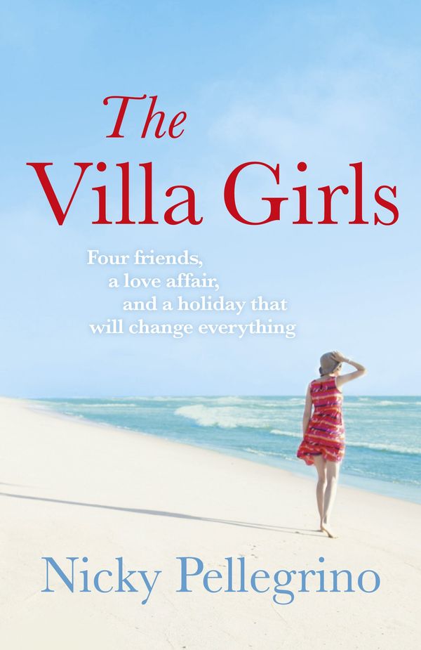 Cover Art for 9780752884400, The Villa Girls by Nicky Pellegrino