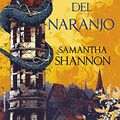 Cover Art for B07SB28276, El priorato del naranjo (Novela) (Spanish Edition) by Samantha Shannon