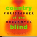 Cover Art for 9780316641760, Country Of The Blind by Christopher Brookmyre