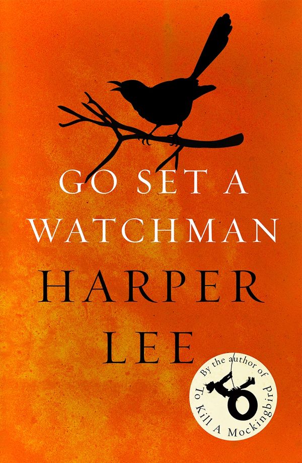 Cover Art for 9781784752460, Go Set a Watchman by Harper Lee