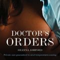 Cover Art for 9780352345257, Doctor's Orders by Deanna Ashford