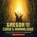 Cover Art for 9780439656245, Gregor and the Curse of the Warmbloods by Suzanne Collins