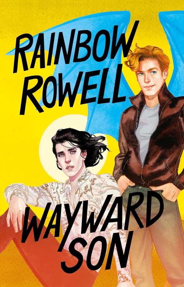 Cover Art for 9786073194716, Wayward Son (Spanish Edition) by Rainbow Rowell