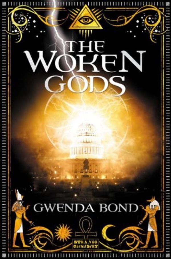 Cover Art for 9781908844255, The Woken Gods by Gwenda Bond