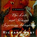 Cover Art for 9780786705573, Daniel Defoe: The Life and Strange, Surprising Adventures by Richard West