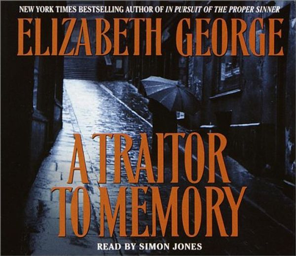 Cover Art for 9780553714401, A Traitor to Memory by Elizabeth George