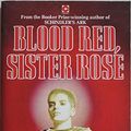Cover Art for 9780340365946, Blood Red, Sister Rose by Thomas Keneally