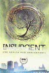 Cover Art for 9788851143985, Insurgent by Veronica Roth