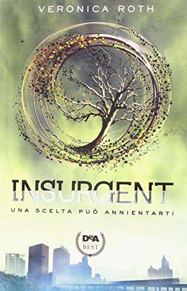 Cover Art for 9788851143985, Insurgent by Veronica Roth