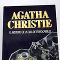 Cover Art for 9788427285231, El Misterio de la Guia de Ferrocarriles (Agatha Christie, 23) by Agatha Christie
