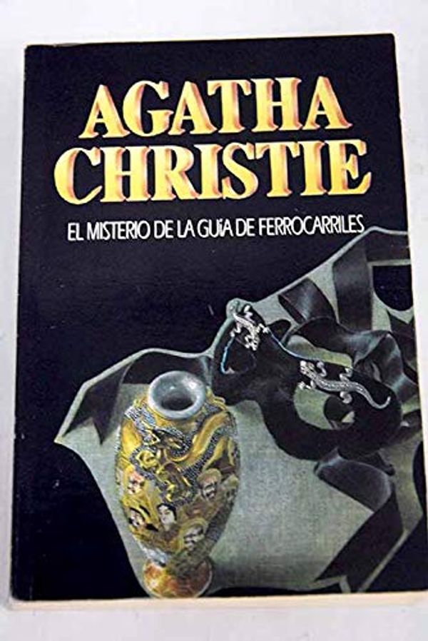 Cover Art for 9788427285231, El Misterio de la Guia de Ferrocarriles (Agatha Christie, 23) by Agatha Christie