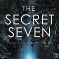Cover Art for 9781957536279, The Secret Seven: 7 by Alex Sigmore