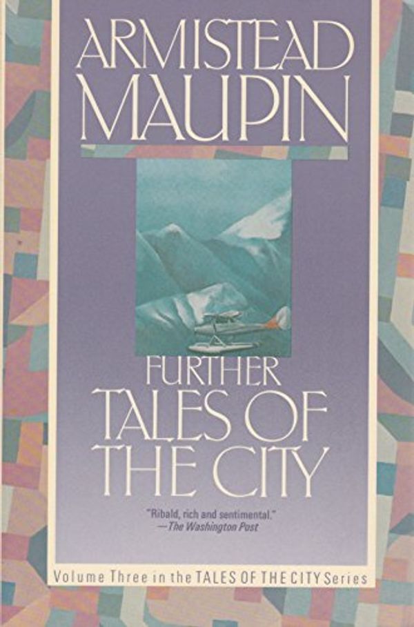 Cover Art for 9780060964061, Further Tales of the City by Armistead Maupin