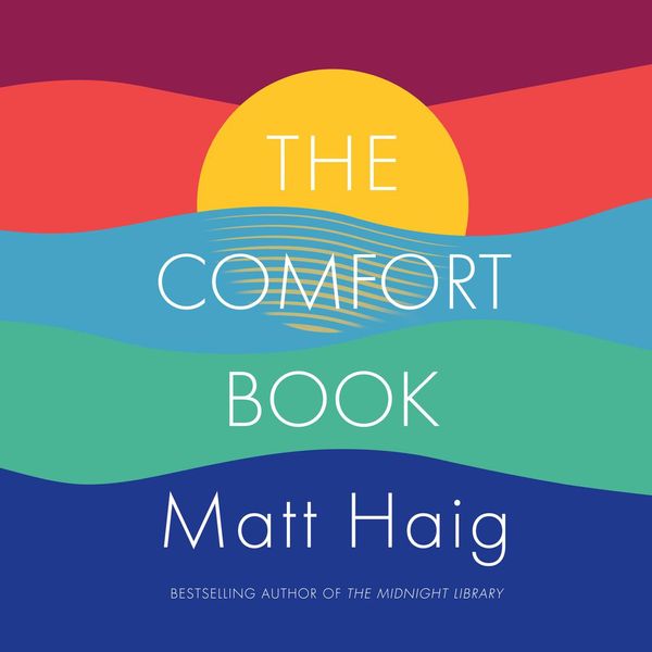 Cover Art for 9781443464796, The Comfort Book by Matt Haig
