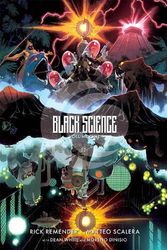 Cover Art for 9781534398511, Black Science Volume 1: The Beginner's Guide to Entropy 10th Anniversary Deluxe Hardcover by Rick Remender