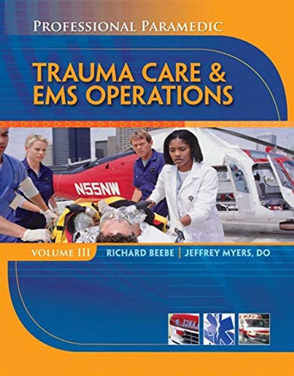 Cover Art for 9781428323483, Paramedic Professional: v. 3 by Richard Beebe, Myers