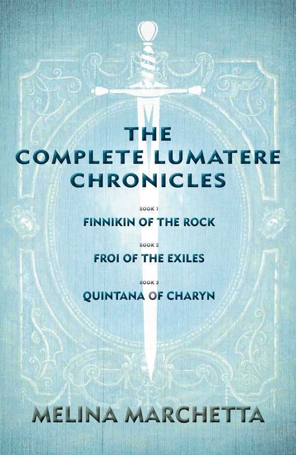 Cover Art for 9781760141509, Complete Lumatere Chronicles, The (eBook) by Melina Marchetta