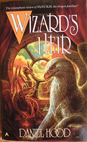 Cover Art for 9780441002313, Wizard's Heir by Daniel Hood
