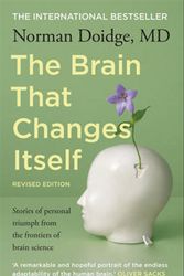 Cover Art for 9781921372742, The Brain That Changes Itself by Norman Doidge