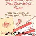 Cover Art for 1230001932515, Don't Let Insulin Bring Down More Than Your Blood Sugar by Mark S. R. Peterson