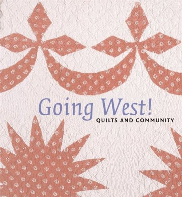 Cover Art for 9781904832454, Going West! by Sandi Fox