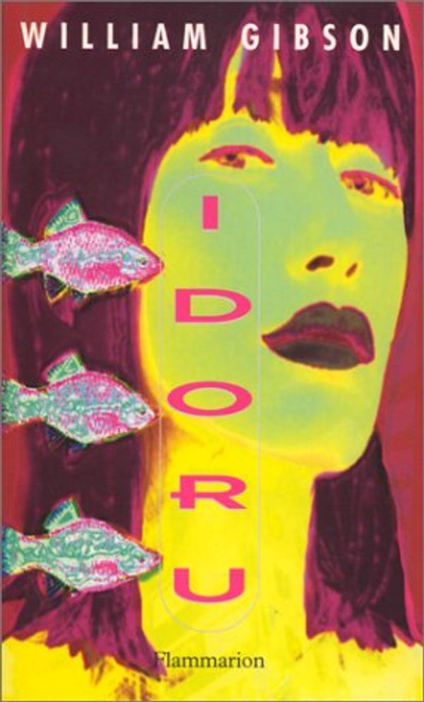 Cover Art for 9782080674494, Idoru by William Gibson