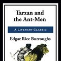 Cover Art for 9781649740533, Tarzan and the Ant Men by Edgar Rice Burroughs