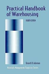 Cover Art for 9780412125119, Practical Handbook of Warehousing - Fourth Edition by Kenneth B. Ackerman