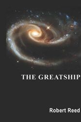 Cover Art for 9780786753666, The Greatship by Robert Reed
