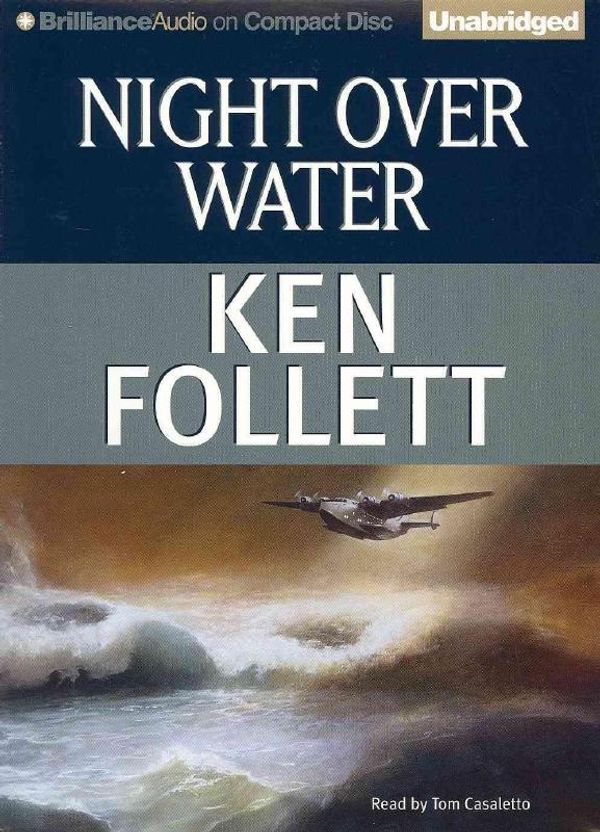 Cover Art for 9781469240626, Night Over Water by Ken Follett