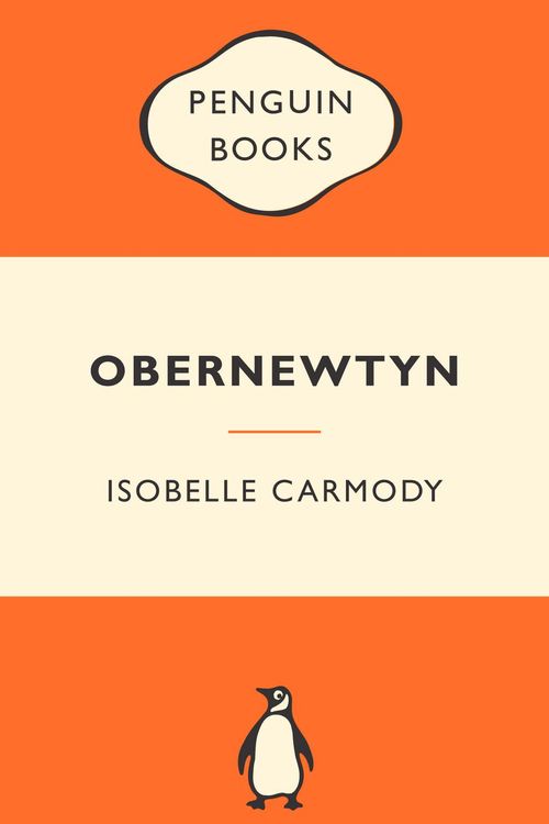 Cover Art for 9781742531519, The Obernewtyn Chronicles Volume 1: Popular Penguins by Isobelle Carmody