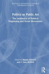Cover Art for 9781032138091, Politics as Public Art by Martin Zebracki