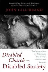 Cover Art for 9781843109686, Disabled Church - Disabled Society by John Gillibrand