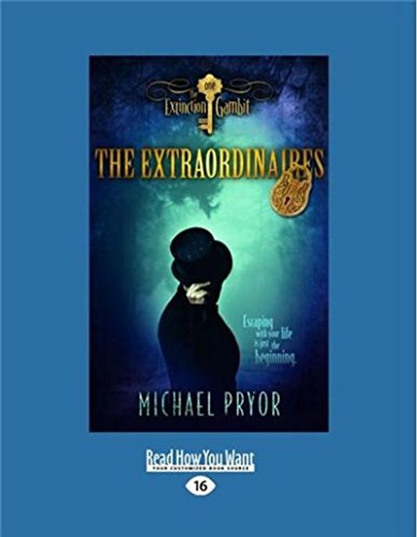 Cover Art for 9781459632028, The Extraordinaries 1 (1 Volumes Set) by Pryor