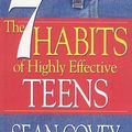 Cover Art for 9780780786653, The 7 Habits of Highly Effective Teens by Sean Covey