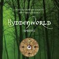 Cover Art for 9780230736931, Hyddenworld: Spring by William Horwood