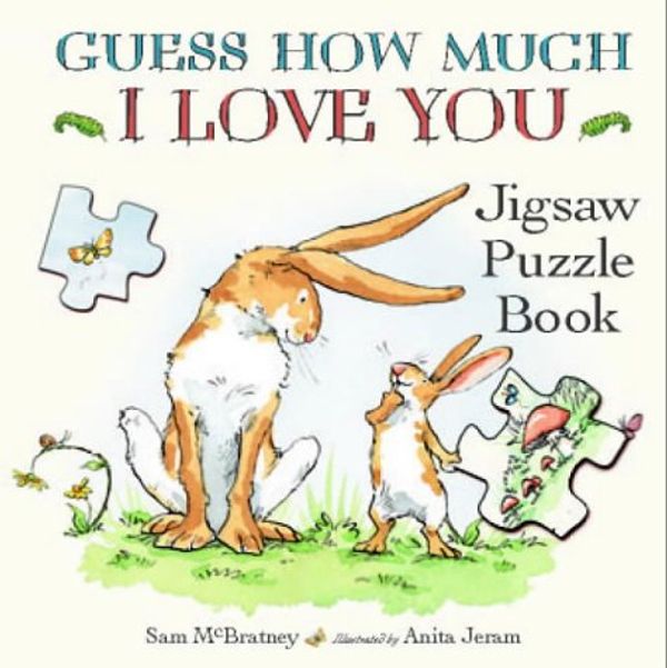 Cover Art for 9780744583861, Guess How Much I Love You: Jigsaw Puzzle Book by Sam McBratney